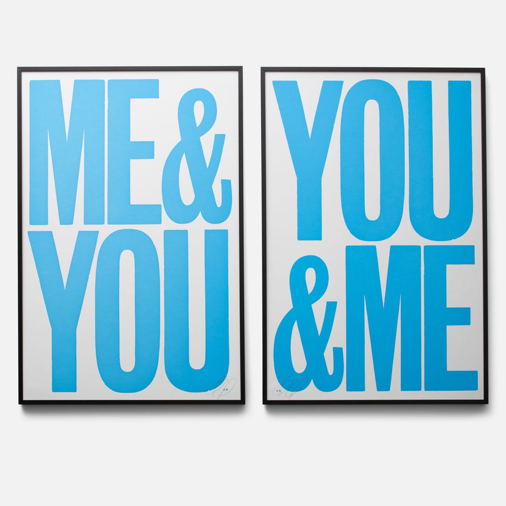You & Me/Me & You Signed Print